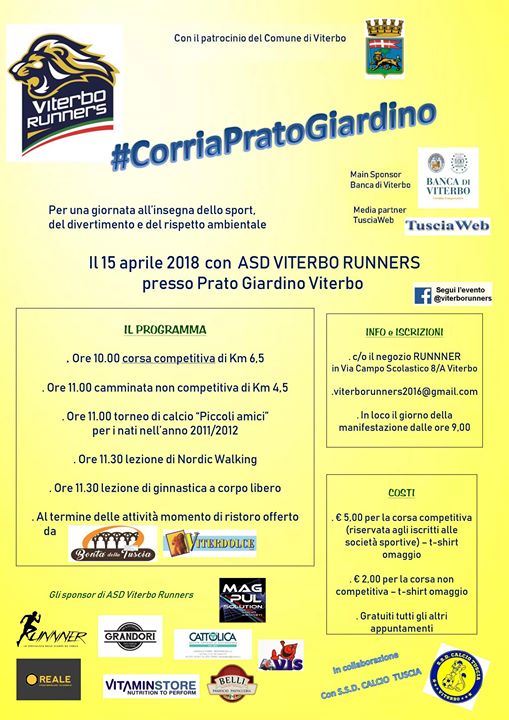 ✅ Corri a Prato Giardino - Sport a Viterbo. Si terrà il 15 Aprile 2018 la Manifestazione sportiva con corsa agonistica e attività all'aperto.